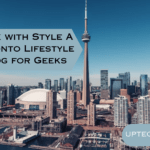 Geek with Style A Toronto Lifestyle Blog for Geeks