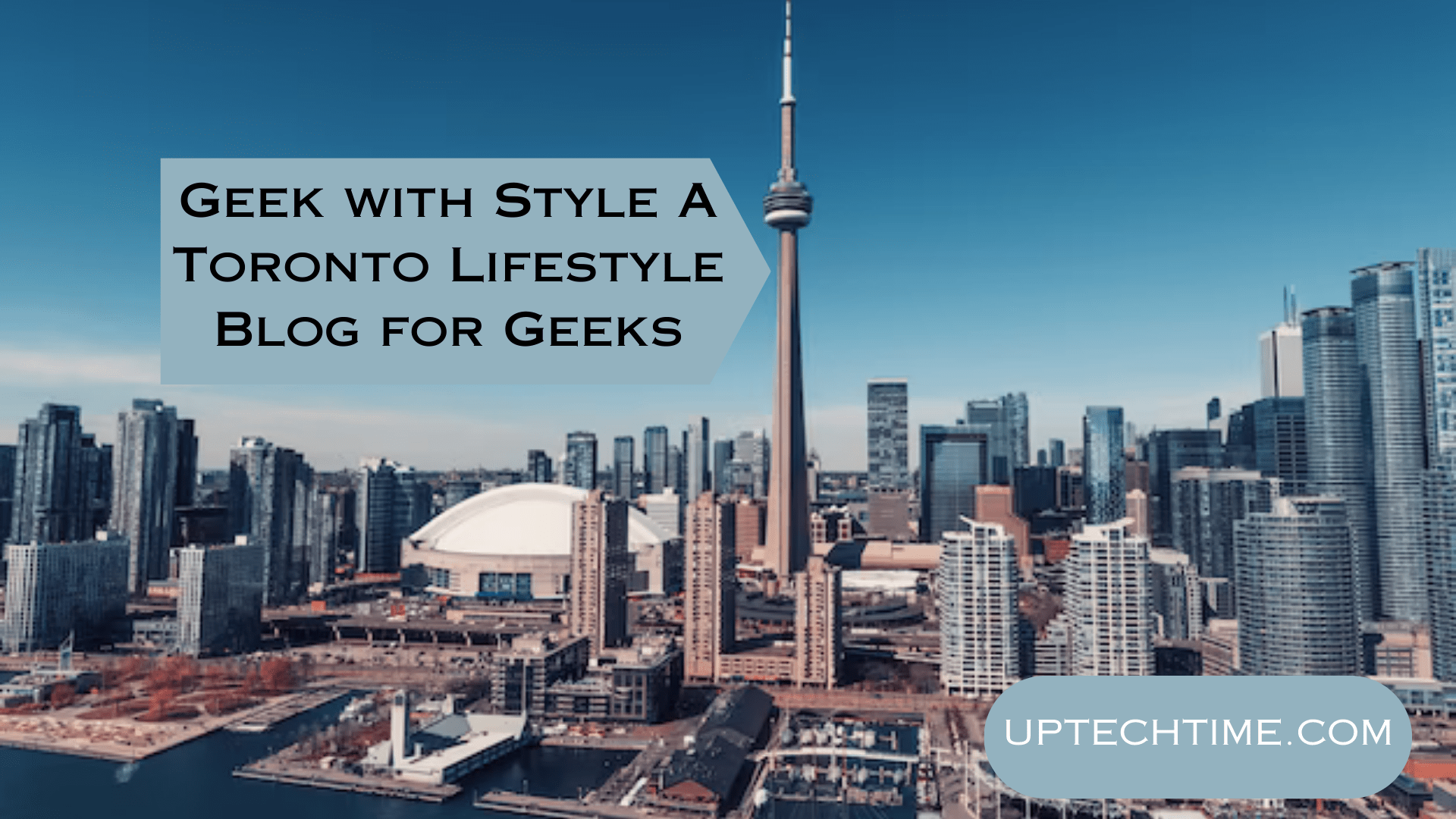 Geek with Style A Toronto Lifestyle Blog for Geeks